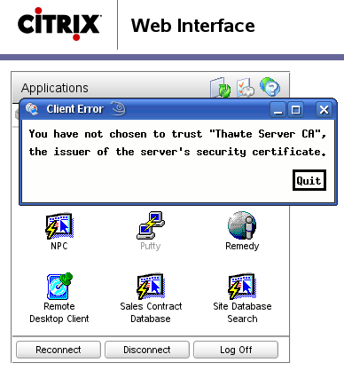 You have not chosen to trust 'Thawte Server CA', the issuer of the server's security certificate.